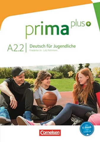 Nemački jezik 8 Prima Plus A2.2 četvrta godina učenja udžbenik za osmi razred, Friederike Jin,Lutz Rohrmann, Data Status