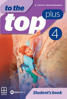 Engleski jezik 8 TO THE TOP PLUS 4 udžbenik za osmi razred, H.Q.Mitchell,Marileni Malkogianni, Data Status