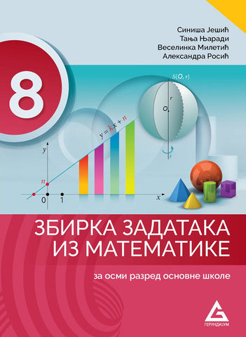 Matematika 8 zbirka zadataka za osmi razred, A. Rosić,V. Miletić,S. Ješić,T. Njaradi, Gerundijum