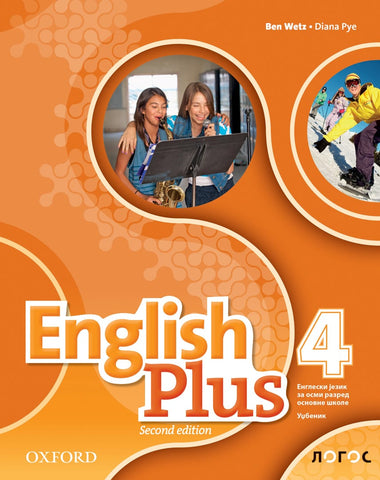 Engleski jezik 8 English Plus 4 (2nd Edition) udžbenik za osmi razred, Ben Vec,Dajana Paj, Novi Logos
