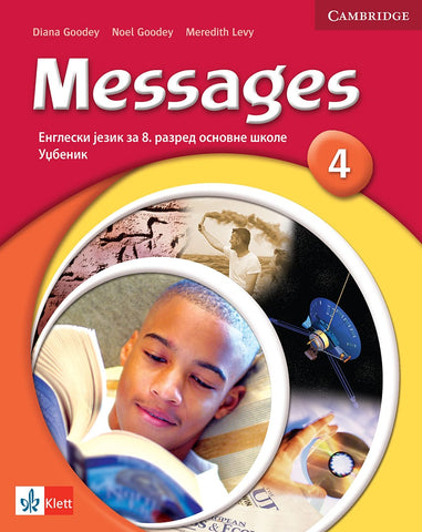 Engleski jezik 8 Messages 4 udžbenik za osmi razred (QR), Diana Goodey,Meredith Levy,Noel Goodey, Klett