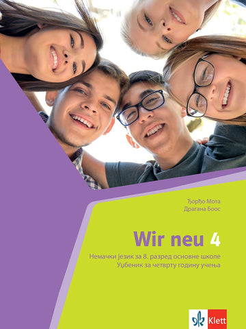 Nemački jezik 8 Wir 4 neu udžbenik za osmi razred (QR), Dragana Boos,Đorđo Mota, Klett